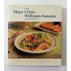 Mayo Clinic Williams Sonoma Cookbook 1st Printing 1998 Time Life Hardback Jacket
